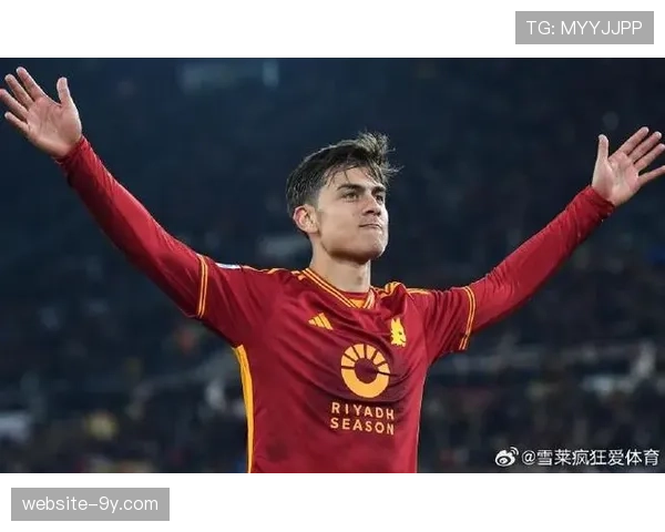 迪巴拉膝盖伤情反复，罗马寻新核心应对阿根廷前锋可能离队局面